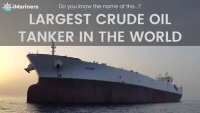 Largest Crude Oil Tanker